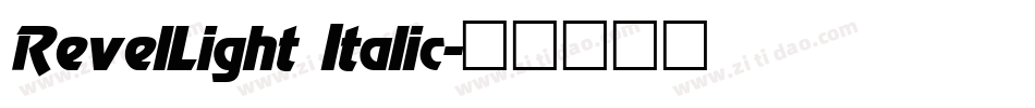 RevelLight Italic字体转换